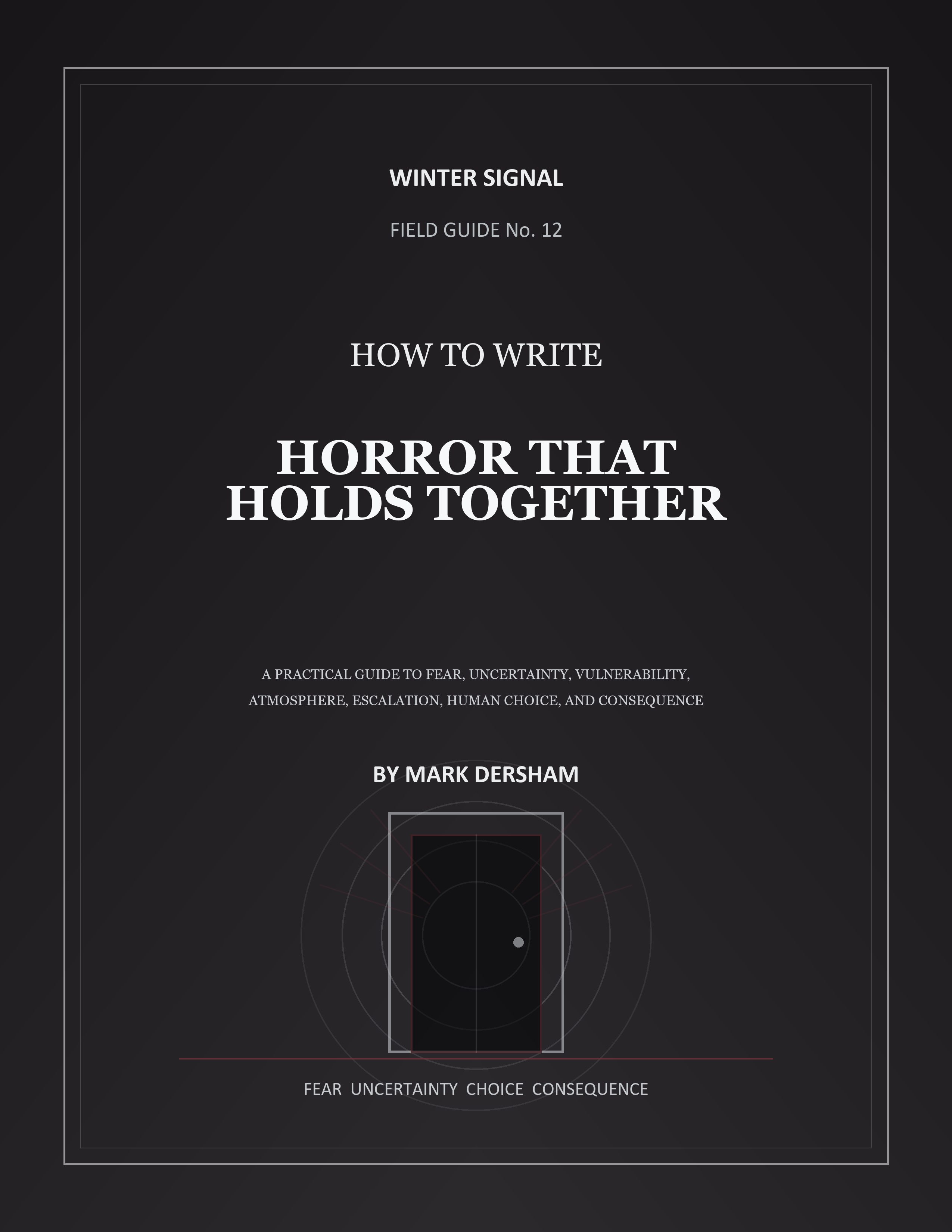 Cover of How to Write Horror That Holds Together